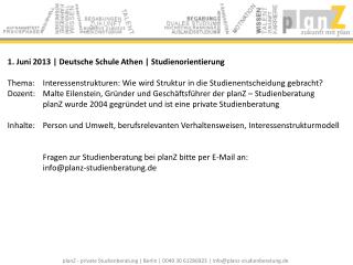 1. Juni 2013 | Deutsche Schule Athen | Studienorientierung
