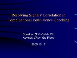 Resolving Signals' Correlation in Combinational Equivalence Checking