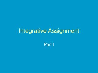 Integrative Assignment