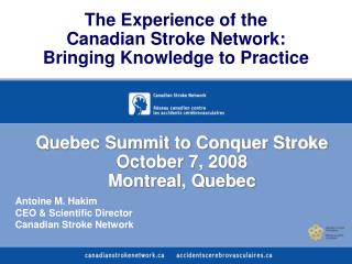 The Experience of the Canadian Stroke Network: Bringing Knowledge to Practice