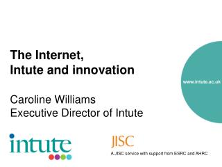 The Internet, Intute and innovation