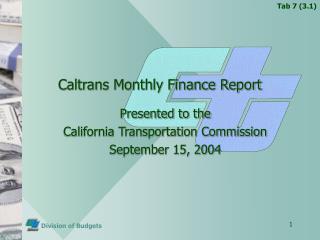 Caltrans Monthly Finance Report