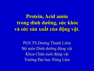 Protein, Acid amin trong dinh dưỡng, sức khỏe và sức sản xuất của động vật.