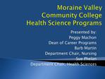 Moraine Valley Community College Health Science Programs