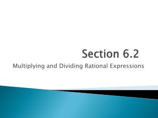 Section 6.2