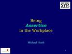 Being Assertive in the Workplace