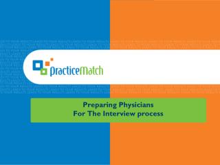 Preparing Physicians For The Interview process