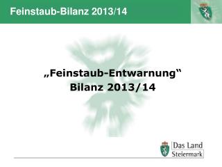 Feinstaub-Bilanz 2013/14