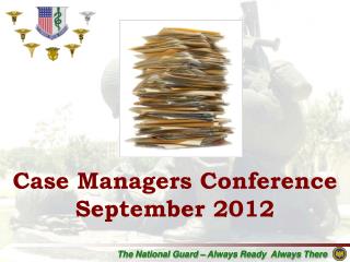 Case Managers Conference September 2012