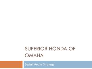 Superior Honda of Omaha