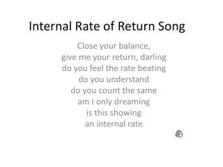 Internal Rate of Return Song