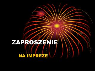 ZAPROSZENIE