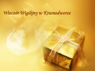 Wieczór Wigilijny w Krasnodworze