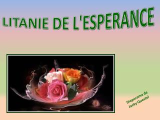 LITANIE DE L'ESPERANCE