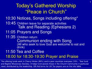 Today’s Gathered Worship “Peace in Church”