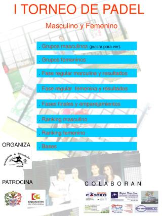 I TORNEO DE PADEL Masculino y Femenino