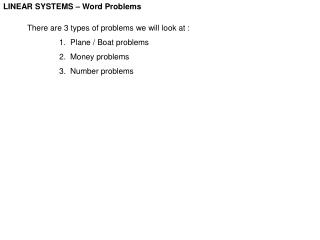 LINEAR SYSTEMS – Word Problems