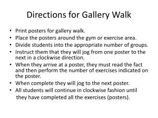 Directions for Gallery Walk