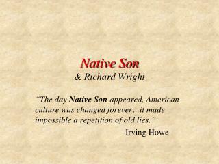 Native Son &amp; Richard Wright