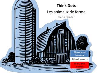 Think Dots Les animaux de ferme Elena Dardar