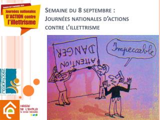 Semaine du 8 septembre : Journées nationales d’actions contre l’illettrisme