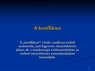 A konfliktus