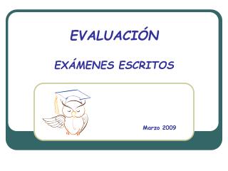 EVALUACIÓN EXÁMENES ESCRITOS