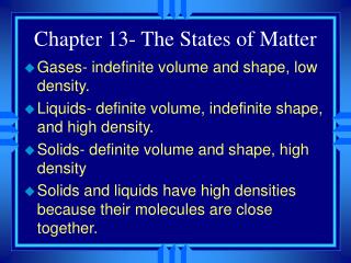 Chapter 13- The States of Matter