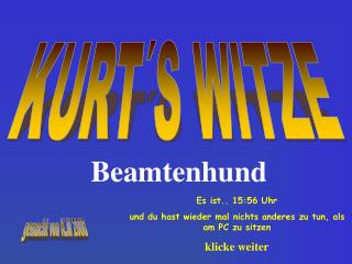 KURT´S WITZE