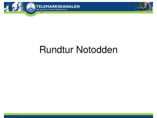 Rundtur Notodden