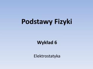 Podstawy Fizyki