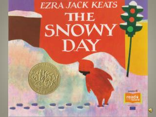 The Snowy Day Show