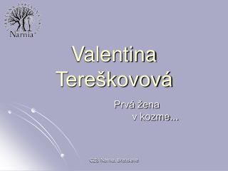 Valentina Tereškovová