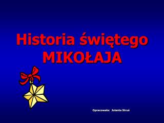 Historia świętego MIKOŁAJA