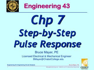 Bruce Mayer, PE Licensed Electrical &amp; Mechanical Engineer BMayer@ChabotCollege