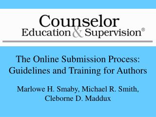 The Online Submission Process: Guidelines and Training for Authors
