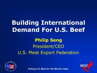 Building International Demand For U.S. Beef