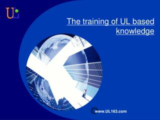 The training of UL based knowledge