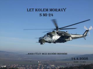 Let kolem Moravy s Mi-24