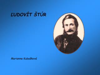 ĽUDOVÍT ŠTÚR