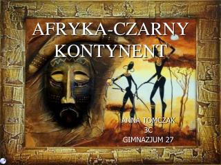 AFRYKA-CZARNY KONTYNENT