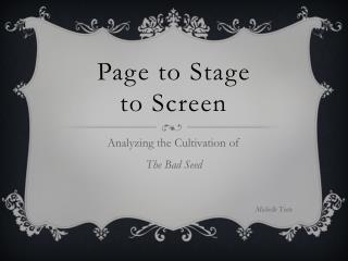 Page to Stage to Screen