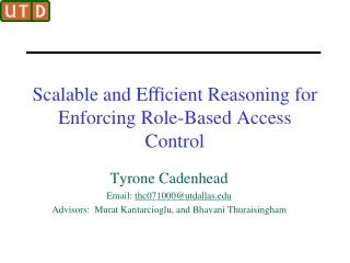 Scalable and Eﬃcient Reasoning for Enforcing Role-Based Access Control
