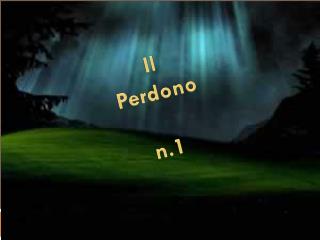 Il Perdono n.1