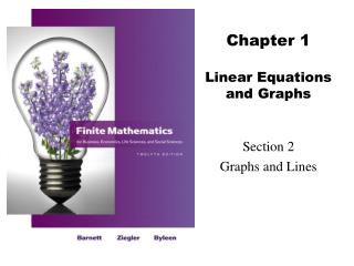 Chapter 1 Linear Equations and Graphs