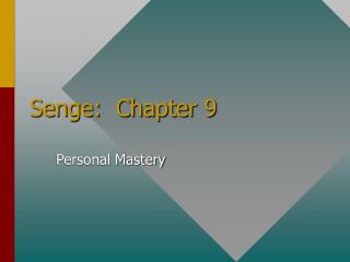 Senge: Chapter 9