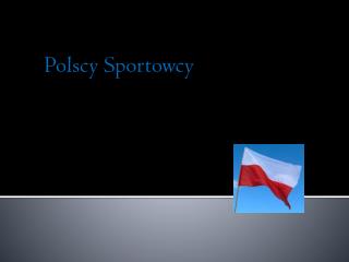 Polscy Sportowcy