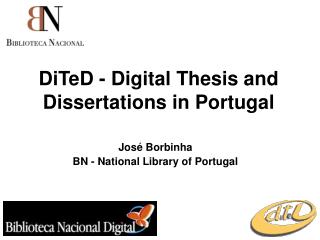 DiTeD - Digital Thesis and Dissertations in Portugal