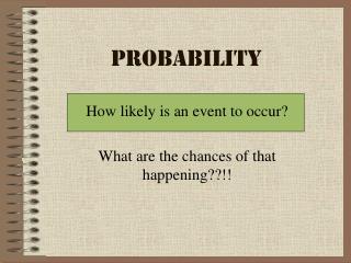 Probability