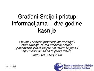 Građani Srbije i pristup informacijama – dve godine kasnije